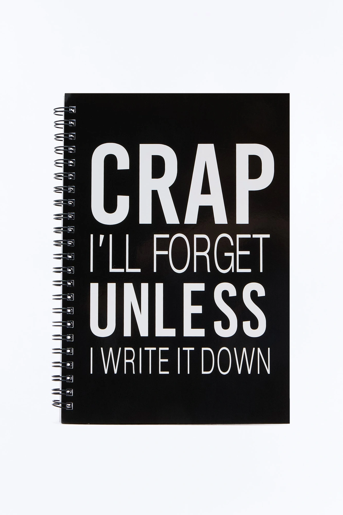 Crap I'll Forget Spiral Notebook - Black/White — Preto/Branco